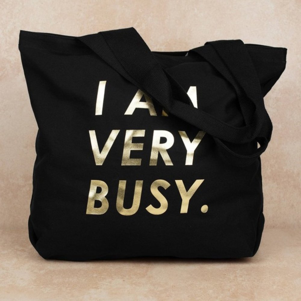 I Am Very Busy Tote Bag